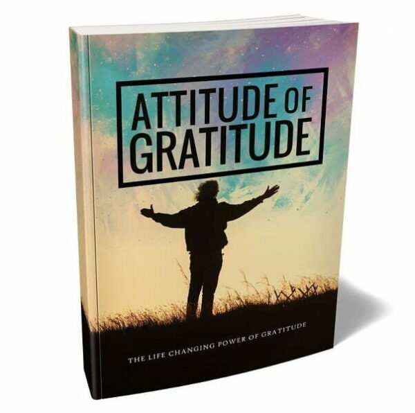 Attitude of Gratitude – eBook with Resell Rights