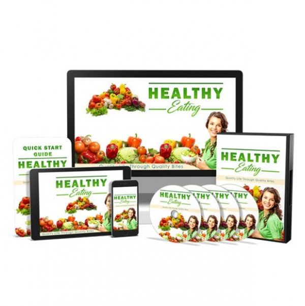 Healthy Eating – Video Course with Resell Rights